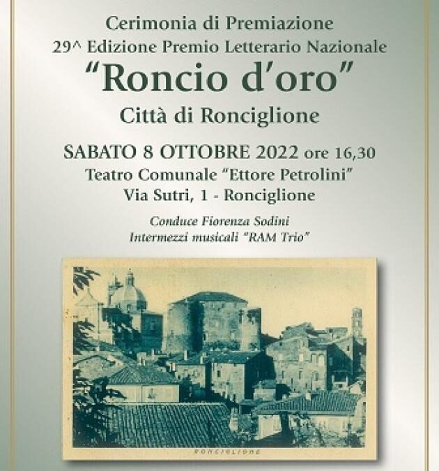 Ronciglione (VT) – 08/10/2022 – XXIX edizione del Premio Letterario Nazionale “Roncio d’Oro Città di Ronciglione”