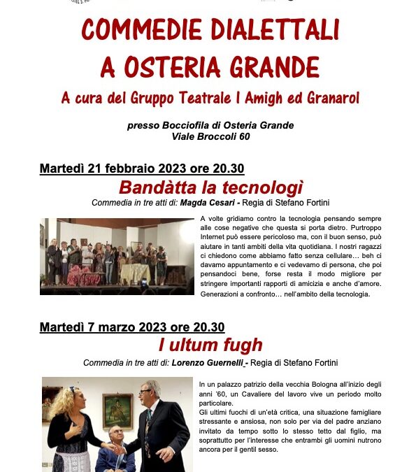 Castel San Pietro Terme (BO) – 21/02/2023-07/03/2023 – Commedie dialettali a Osteria Grande