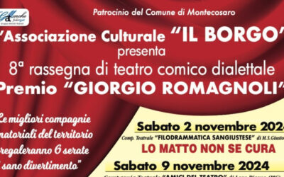 A Montecosaro rassegna di teatro comico dialettale, premio Giorgio Romagnoli – 8^ edizione